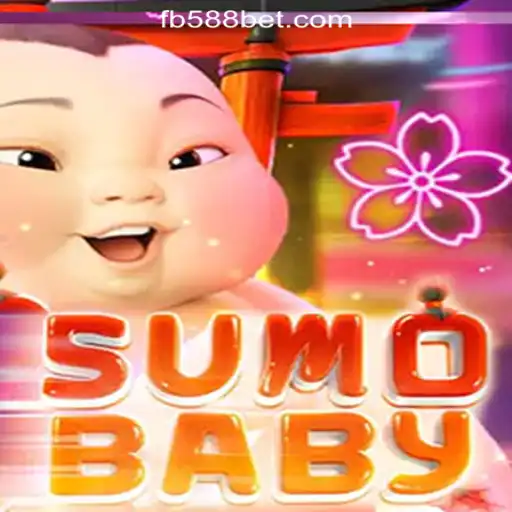Exploring the Exciting World of SumoBaby and FB588.com Oficial Slots Brasil #1